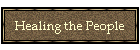 Healing the People