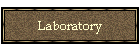 Laboratory