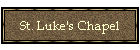 St. Luke's Chapel