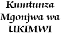 Kumtunza mgonjwa wa UKIMWI